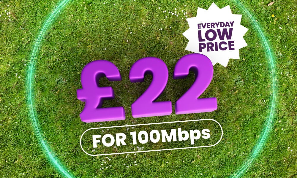 100Mbps Broadband for £22 - Hero - Mobile